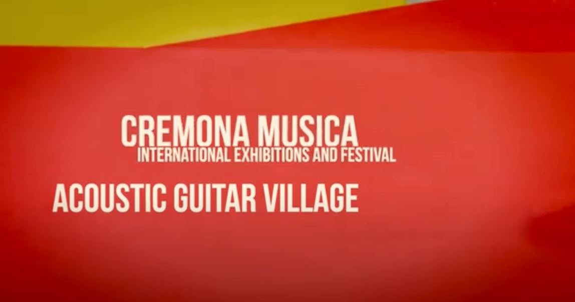 Acoustic Guitar Village 2019 Cremona Musica
